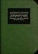 The Lost Prince: Facts Tending To Prove The Identity Of Louis The Seventeenth, Of France, And The Rev. Eleazar Williams, Missionary Among The Indians Of North America, 
