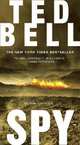 Spy (Alex Hawke Series #4), Bell, Ted 