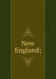 New England;, 
