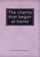 The charity that began at home, St John Emile Clavering Hankin 