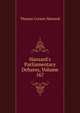 Hansard's Parliamentary Debates, Volume 167, Thomas Curson Hansard 