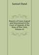 Reports of Cases Argued and Determined in the Court of Appeals of the State of New York, Volume 45, Samuel Hand 