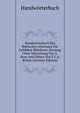 Handworterbuch Des Biblischen Altertums Fur Gebildete Bibelleser, Herausg. Unter Mitwirkung Von G. Baur And Others Von E.C.a. Riehm (German Edition), Handworterbuch 