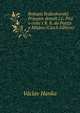 Rukopis Kralodvorsky. Pripojen dennik J.L. Pice o ceste s R. K. do Parize a Milana (Czech Edition), Vaclav Hanka 