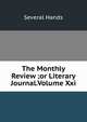 The Monthly Review ;or Literary Journal.Volume Xxi., Several Hands 