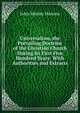 Universalism, the Prevailing Doctrine of the Christian Church During Its First Five Hundred Years: With Authorities and Extracts, John Wesley Hanson 