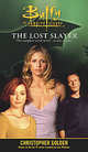 The Lost Slayer (Buffy the Vampire Slayer), Christopher Golden 