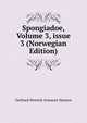 Spongiadoe, Volume 3, issue 3 (Norwegian Edition), Gerhard Henrick Armauer Hansen 