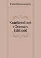 Krankendiaet (German Edition), Elise Hannemann 