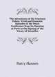 The Adventures of the Fourteen Points: Vivid and Dramatic Episodes of the Peace Conference from Its Opening at Paris to the Signing of the Treaty of Versailles, Harry Hansen 