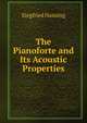 The Pianoforte and Its Acoustic Properties, Siegfried Hansing 