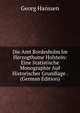 Die Amt Bordesholm Im Herzogthume Holstein: Eine Statistische Monographie Auf Historischer Grundlage . (German Edition), Georg Hanssen 