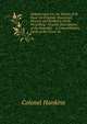 Dakota Land, Or, the Beauty of St. Paul: An Original, Illustrated, Historic and Romantic Work, Presenting . Graphic Descriptions of the Beautiful . . a Comprehensive Guide to the Great No, Colonel Hankins 