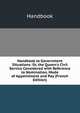 Handbook to Government Situations: Or, the Queen's Civil Service Considered with Reference to Nomination, Mode of Appointment and Pay (French Edition), Handbook 