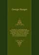 A Letter to . Lord Castlereagh . Proving How One Hundred and Fifty Thousand Men May Be Acquired in the Short Space of Two Months: With . Formation of a Corps of Consolidated Marksmen, George Hanger 