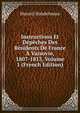 Instructions Et Depeches Des Residents De France A Varsovie, 1807-1813, Volume 1 (French Edition), Marceli Handelsman 
