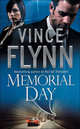Memorial Day (NY Times bestseller), Flynn, Vince 