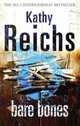 Bare Bones (Temperance Brennan Series #6), Kathy Reichs 