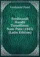 Ferdinandi Handii Tursellinus: Nam-Puta (1845) (Latin Edition), Ferdinand Hand 