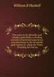 Two years in the Klondike and Alaskan gold-fields; a thrilling narrative of personal experiences and adventures in the wonderful gold regions of . along the Yukon . including full and au, William B Haskell 