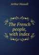 The French people, with index, Arthur Hassall 