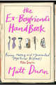 The Ex-boyfriend's Handbook, Dunn, Matt 