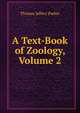 A Text-Book of Zoology, Volume 2, Thomas Jeffery Parker 