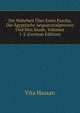 Die Wahrheit Uber Emin Pascha, Die Agyptische Aequatorialprovinz Und Den Ssudn, Volumes 1-2 (German Edition), Vita Hassan 