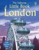 The Usborne Little Book of London, Rosie Dickins 