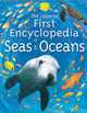 The Usborne First Encyclopedia of Seas and Oceans, B. Denne 