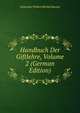 Handbuch Der Giftlehre, Volume 2 (German Edition), Alexander Willem Michiel Hasselt 