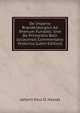 De Imperio Brandenburgico Ad Rhenum Fundato, Sive De Primordiis Belli Juliacensis Commentatio Historica (Latin Edition), Johann Paul O. Hassel 