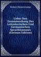 Ueber Den Zusammenhang Des Lettoslavischen Und Germanischen Sprachstammes (German Edition), Robert Hassencamp 