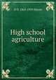 High school agriculture, D D. 1863-1929 Mayne 