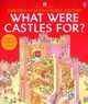 What Were Castles For?, 