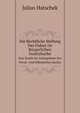 Die Rechtliche Stellung Des Fiskus Im Brgerlichen Gesetzbuche. Eine Studie Im Grenzgebiete Des Privat- Und ffentlichen Rechts, Julius Hatschek 