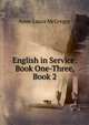 English in Service: Book One-Three, Book 2, Anne Laura McGregor 