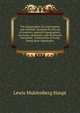 The topographer, his instruments and methods, designed for the use of students, amateur topographers, surveyors, engineers, and all persons interested . construction of works based upon topography, Lewis Muhlenberg Haupt 