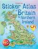 Usborne Sticker Atlas of Britain and Ireland, S.R. Turnbull 