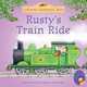 Rusty's Train Ride, Heather Amery 