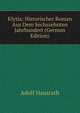 Klytia: Historischer Roman Aus Dem Sechszehnten Jahrhundert (German Edition), Adolf Hausrath 