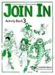 Join In. Activity Book 3, Gunter Gerngross, Herbert Puchta 