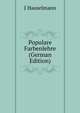 Populare Farbenlehre (German Edition), J Hauselmann 