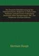 Die Deutsche Bibel?bersetzung Der Mittelalterlichen Waldenser in Dem Codex Teplensis Und Der Ersten Gedruckten Deutschen Bibel Nachgewiesen: Mit . Der Waldenser (German Edition), Herman Haupt 