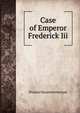 Case of Emperor Frederick Iii., Prussia Hausministerium 