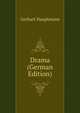 Drama (German Edition), Gerhart Hauptmann 