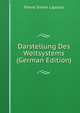 Darstellung Des Weltsystems (German Edition), Pierre Simon Laplace 