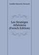 Les Strateges Atheniens (French Edition), Amedee Hauvette-Besnault 