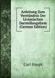 Anleitung Zum Verstandnis Der Livianischen Darstellungsform (German Edition), Carl Haupt 