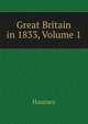 Great Britain in 1833, Volume 1, Haussez 